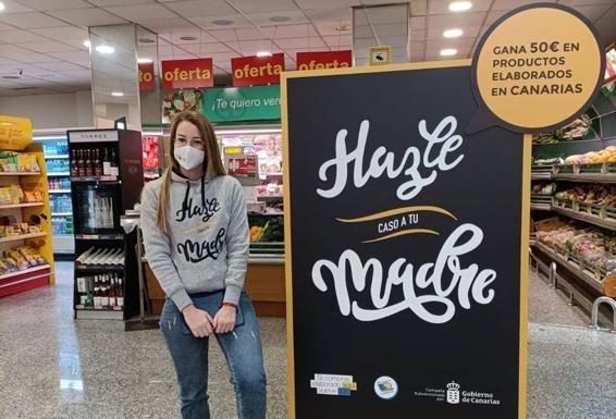 Elaborado en Canarias lleva la campaña «Hazle caso a tu madre» a los supermercados de Canarias